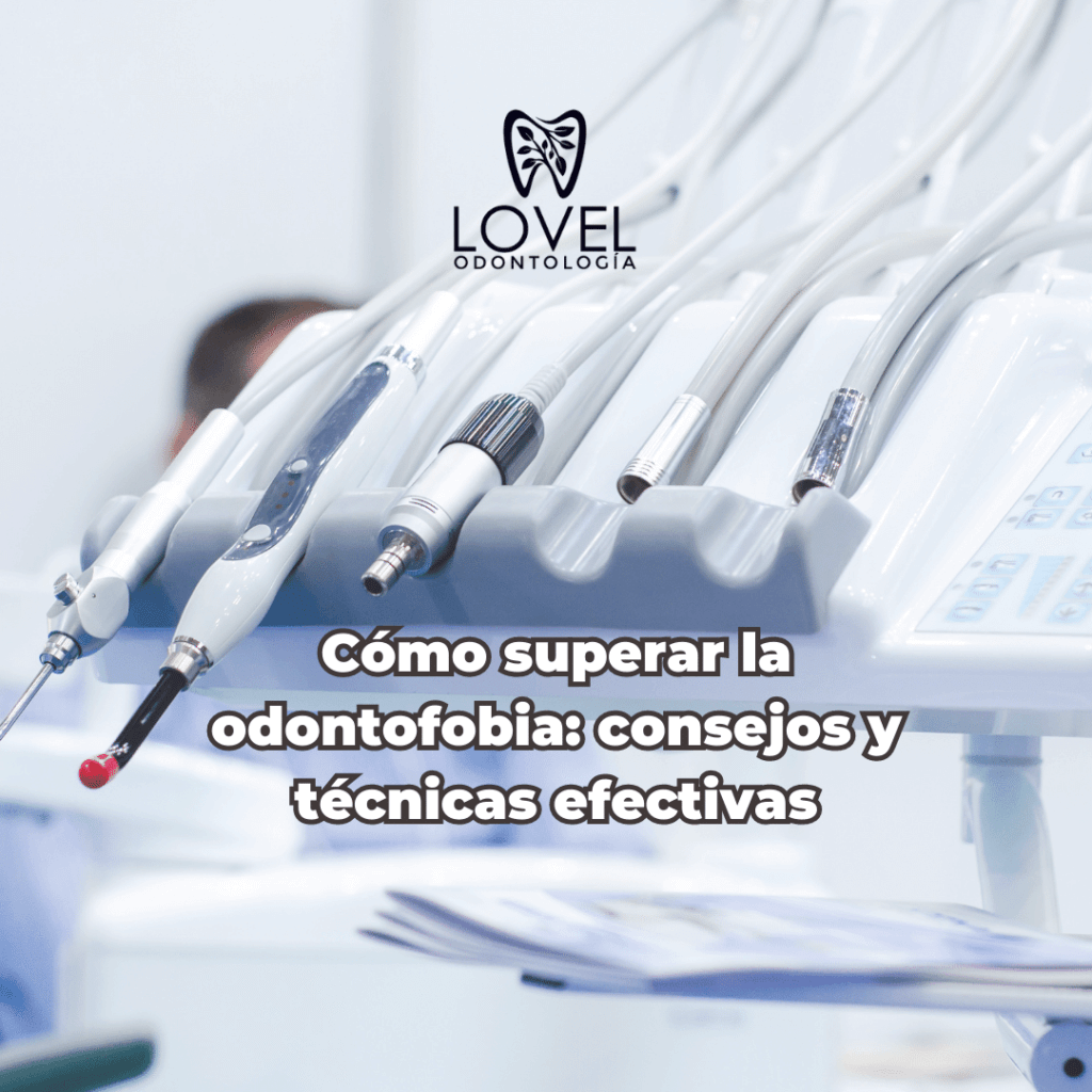 Consejos y técnicas efectivas para superar la odontofobia