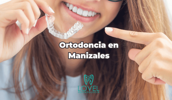 Ortodoncia en Manizales