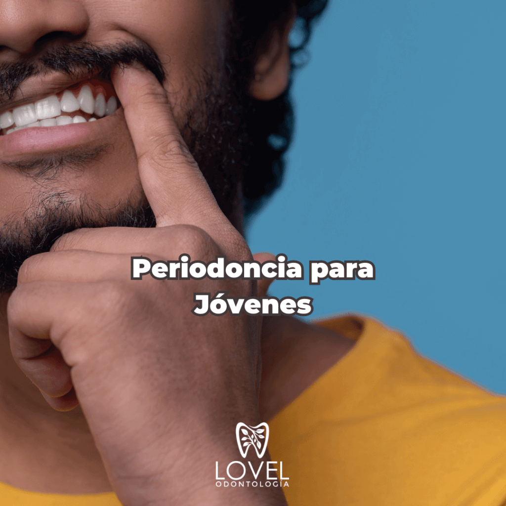 Periodoncia para Jóvenes