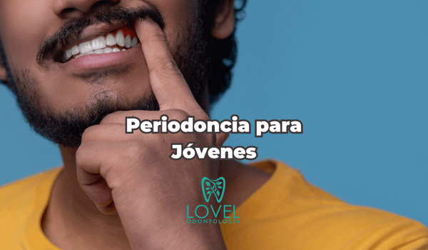 Periodoncia para Jóvenes