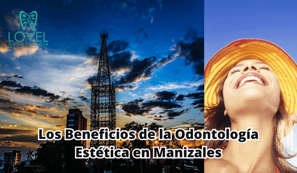 odontología estética en Manizales