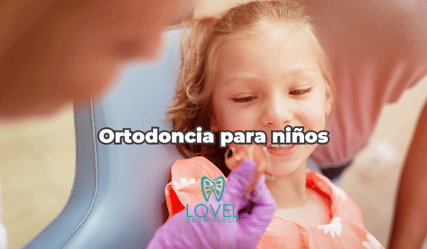 Ortodoncia para niños